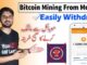 Bitcoin Mining From Mobile with Crypto tab browser | Easily Withdraw Payment | Complete Guide