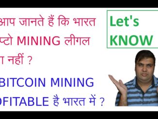 Do You Know IS Crypto Mining LEGAL in INDIA or NOT ?, IS CRYPTO MINING Profitable ?