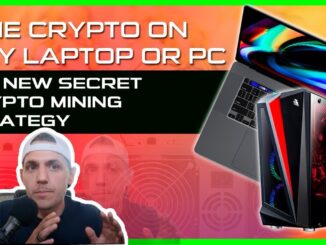 Mine Crypto On Any Laptop Or PC - The New Secret Crypto Mining Strategy