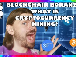 What is Cryptocurrency Mining? // Blockchain Bonanza