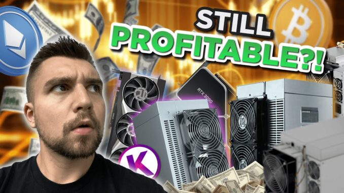 Is Mining Still Profitable in 2022?!